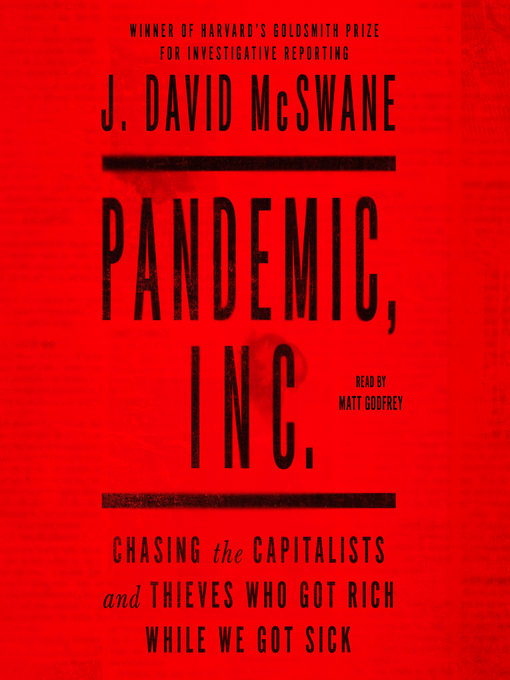 Title details for Pandemic, Inc. by J. David McSwane - Wait list